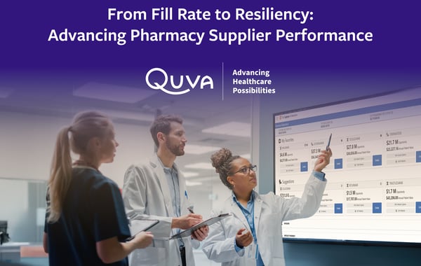 From Fill Rate to Resiliency: Advancing Pharmacy Supplier Performance