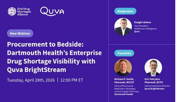 Procurement to Bedside: Dartmouth Health’s Enterprise Drug Shortage Visibility with Quva BrightStream